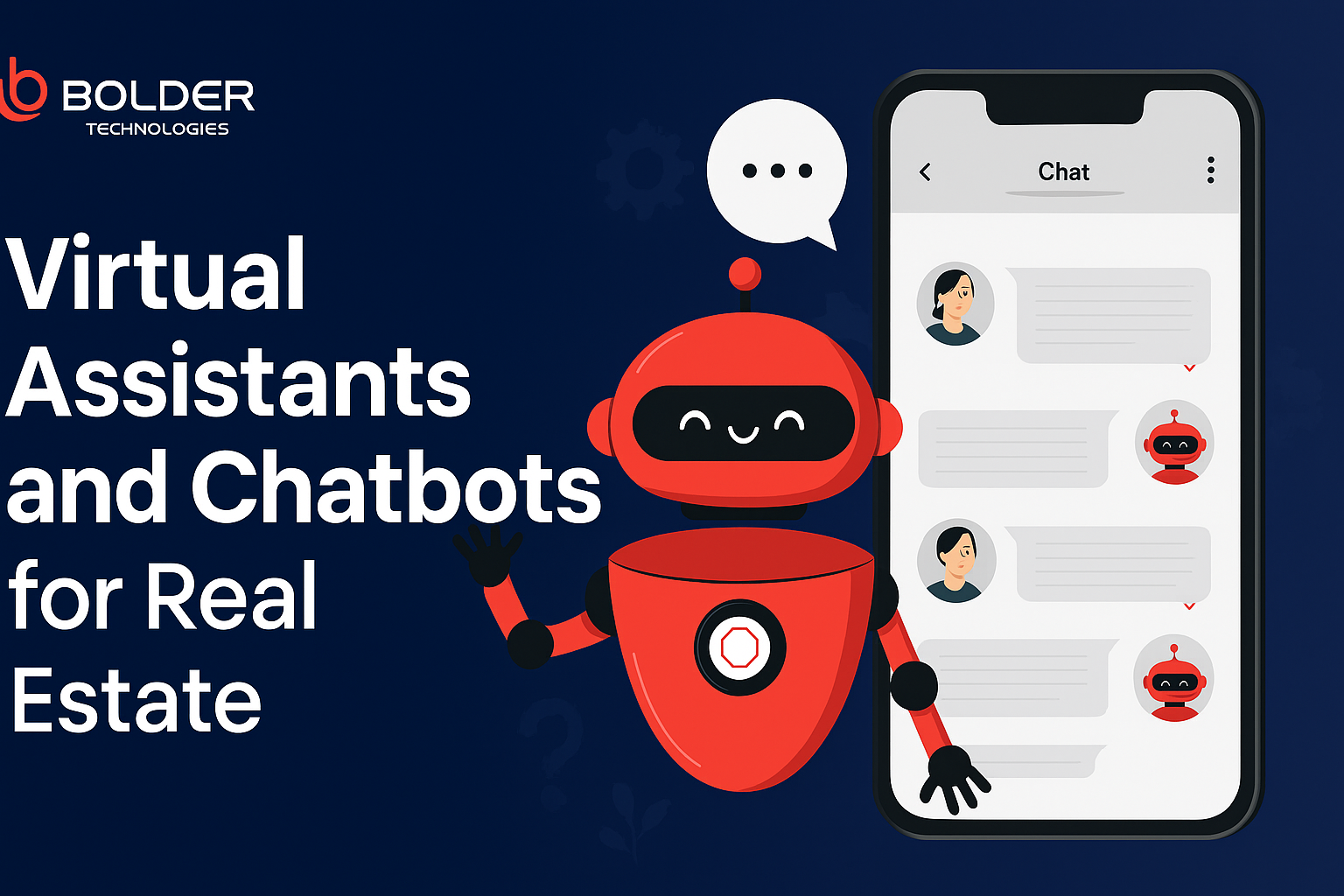 Virtual Assistants and Chatbots for Real Estate Virtual Assistants and Chatbots for Real Estate